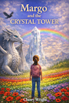 Margo and The Crystal Tower